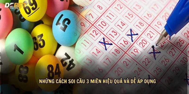 Tổng hợp các mẹo soi cầu 3 miền chuẩn xác hiệu quả